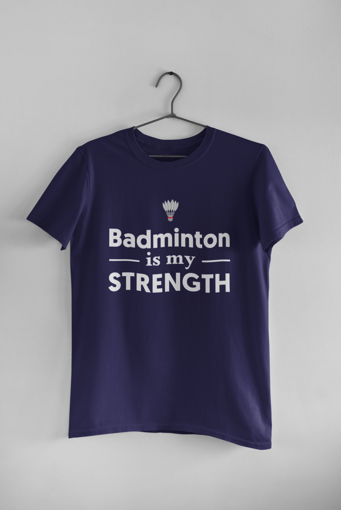 ‘Badminton is My Strength’ unisex T-shirt