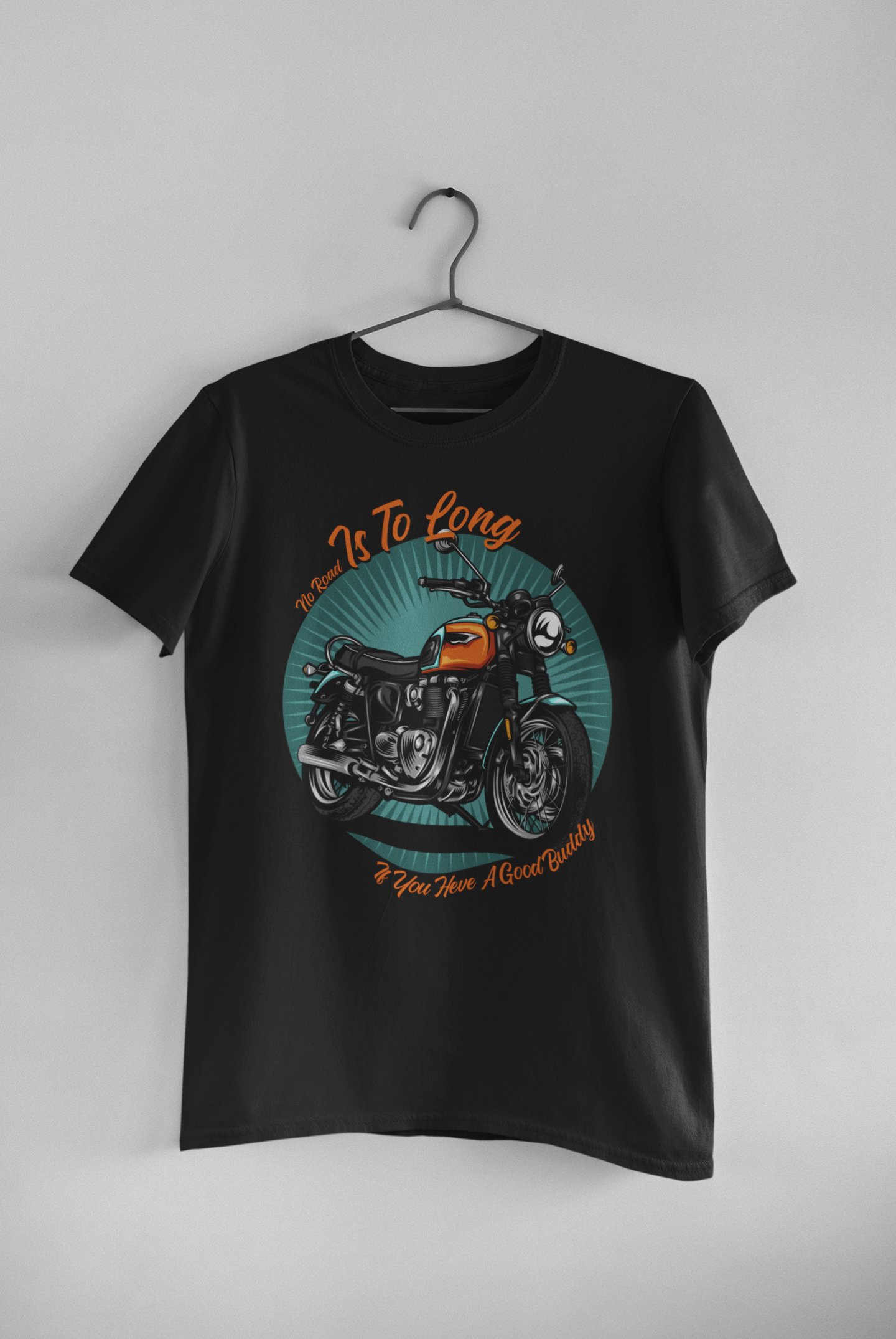 “No road is too long with a good buddy unisex T-shirt